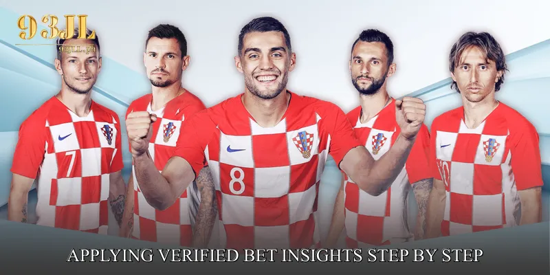 Applying Verified Bet Insights Step by Step